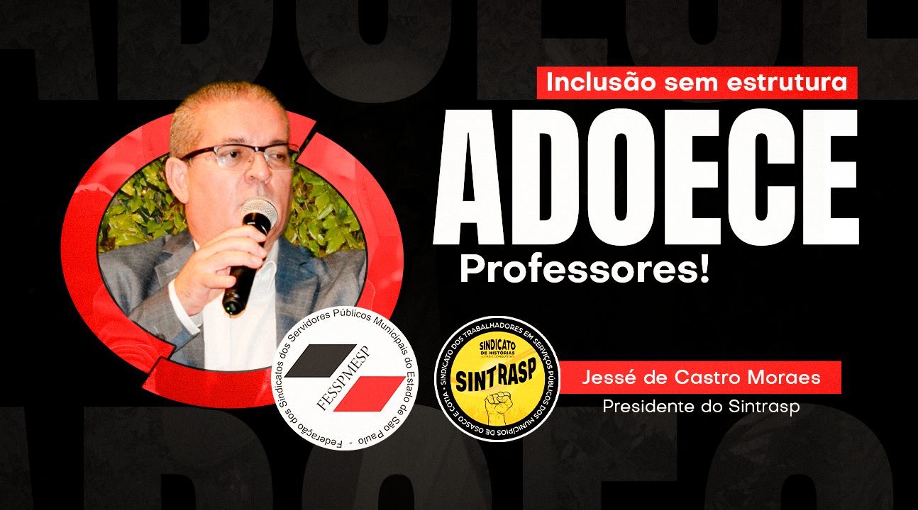 Sindicato dos Servidores de Osasco alerta: inclusão sem estrutura adoece Professores, Gestores e Profissionais do Apoio