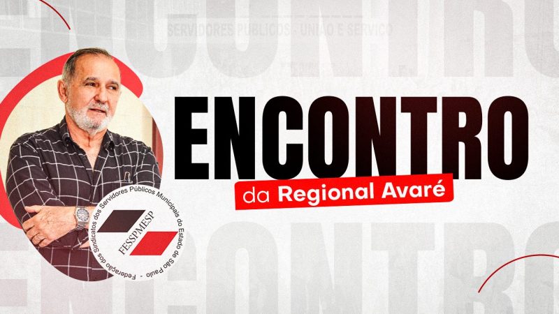 REGIONAL AVARÉ | Fesspmesp convoca lideranças para encontro em Paranapanema/SP, dia 21 de julho, às 13 horas