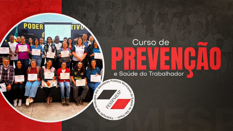 Lideranças da Regional Itu agradecem o excelente trabalho da Fesspmesp no Curso de Prevenção e Saúde do Trabalhador