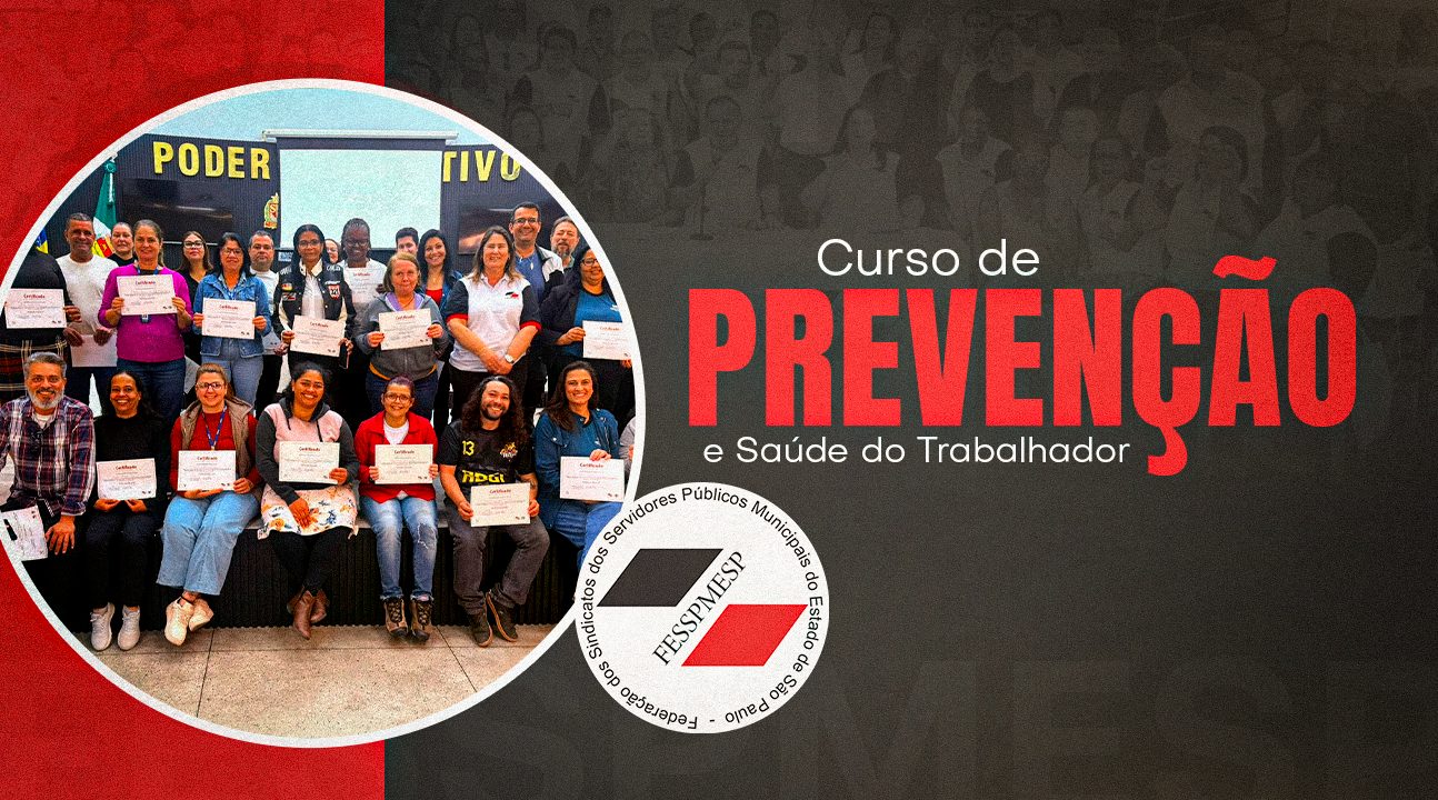 Lideranças da Regional Itu agradecem o excelente trabalho da Fesspmesp no Curso de Prevenção e Saúde do Trabalhador