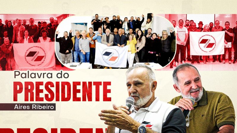 Palavra do Presidente I Fesspmesp mostra sua força e reúne lideranças de 87 cidades do Estado de São Paulo. GRATIDÃO!