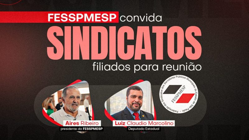 São Paulo/SP | Fesspmesp articula apoio a futuros vereadores. Será na próxima terça, 25/11, às 9 horas. Participem!