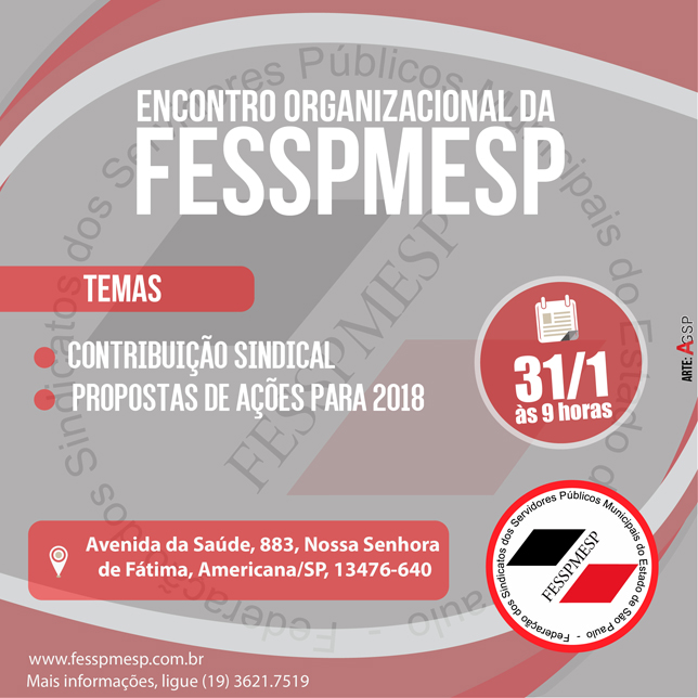 Encontro geral da Fesspmesp debate  contribuição sindical e outras ações