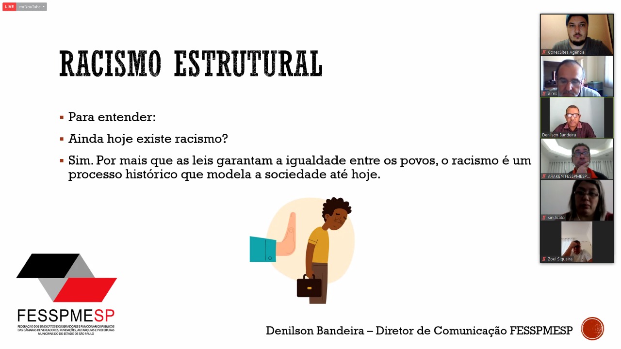 Videoconferência Especial FESSPMESP ao vivo com palestra sobre o Racismo Estrutural