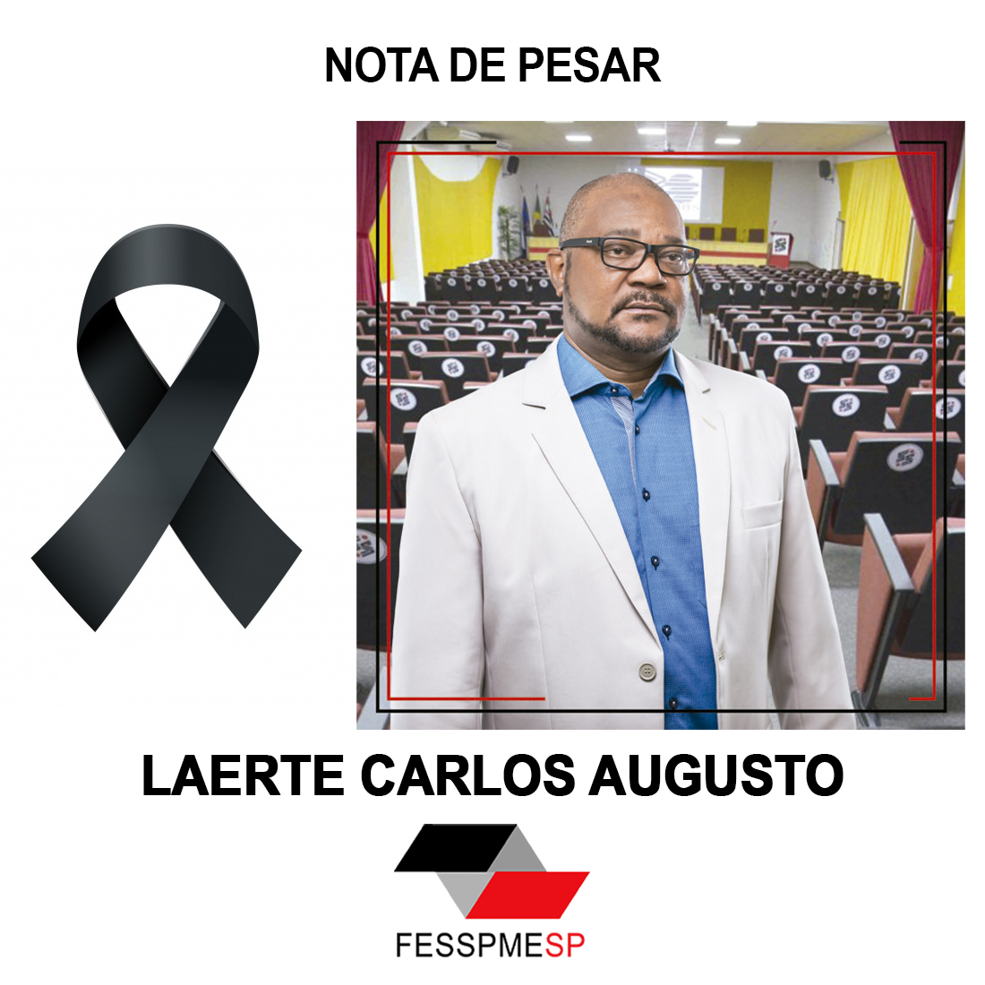 Nota de Pesar – Laerte Carlos Augusto