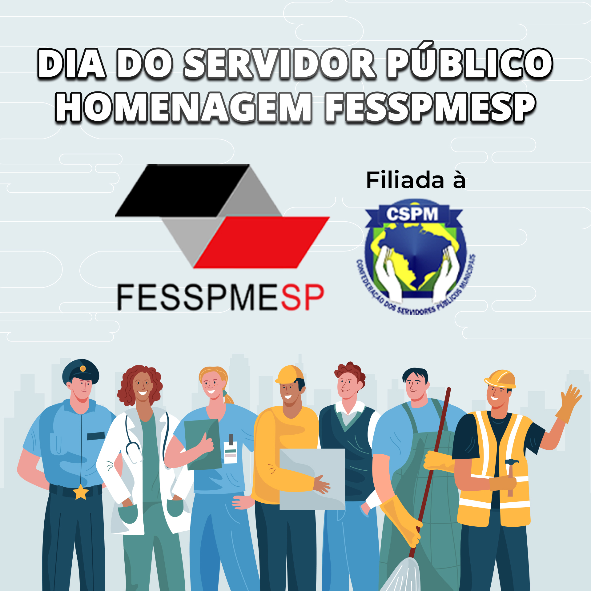 28 de outubro: Dia do Servidor – Uma homenagem FESSPMESP