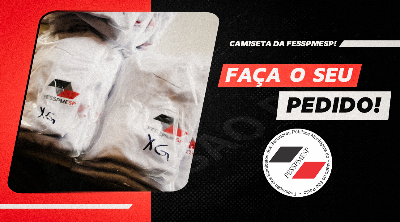 Camisetas da Fesspmesp já estão disponíveis para compra, basta fazer o seu pedido até 29 de fevereiro. Garanta a sua!