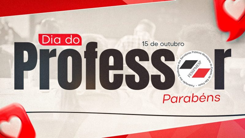 Parabéns, Professores! | Honramos seu ofício lembrando que a verdadeira educação passa pela valorização de quem a faz