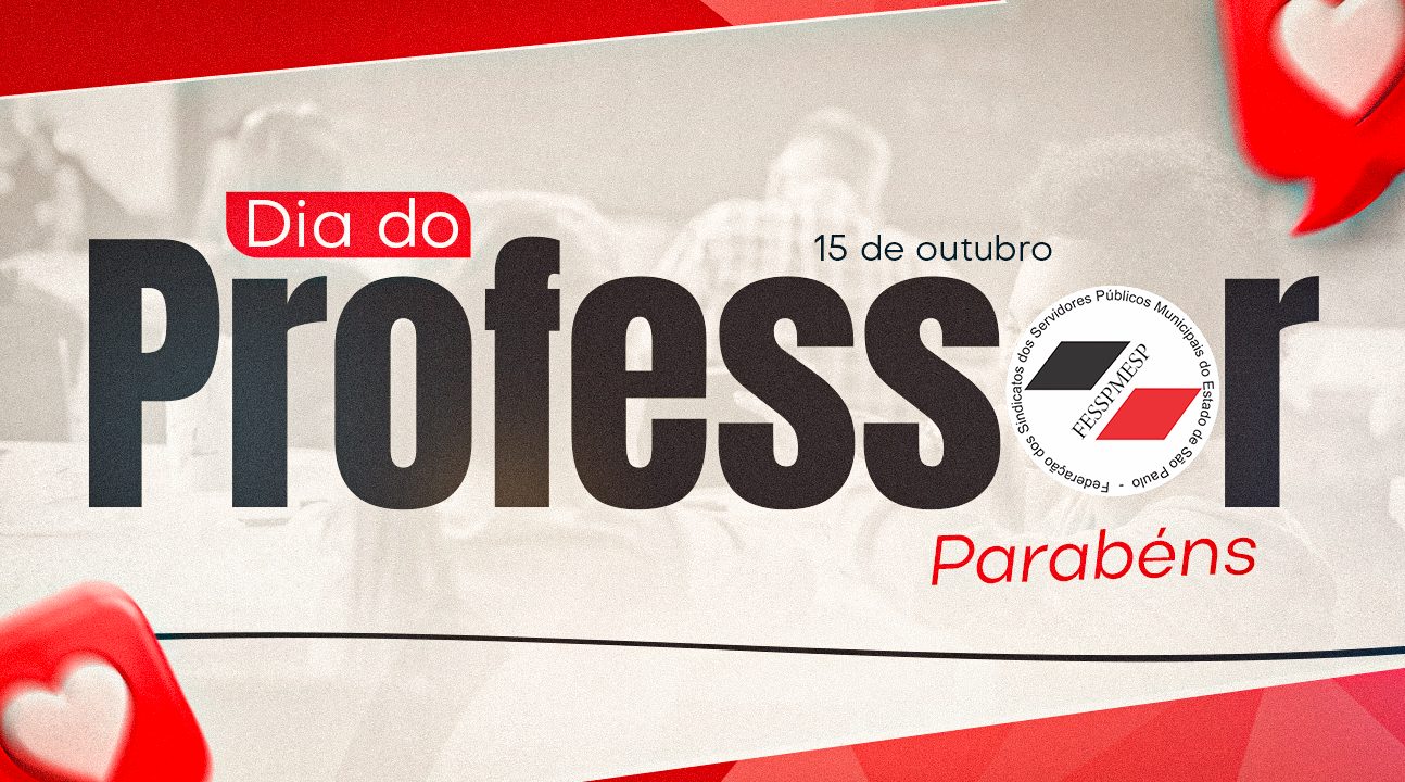 Parabéns, Professores! | Honramos seu ofício lembrando que a verdadeira educação passa pela valorização de quem a faz