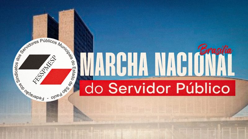 29 DE OUTUBRO – TODOS A BRASÍLIA! Em defesa dos Servidores e contra a Reforma Administrativa! LUTE!