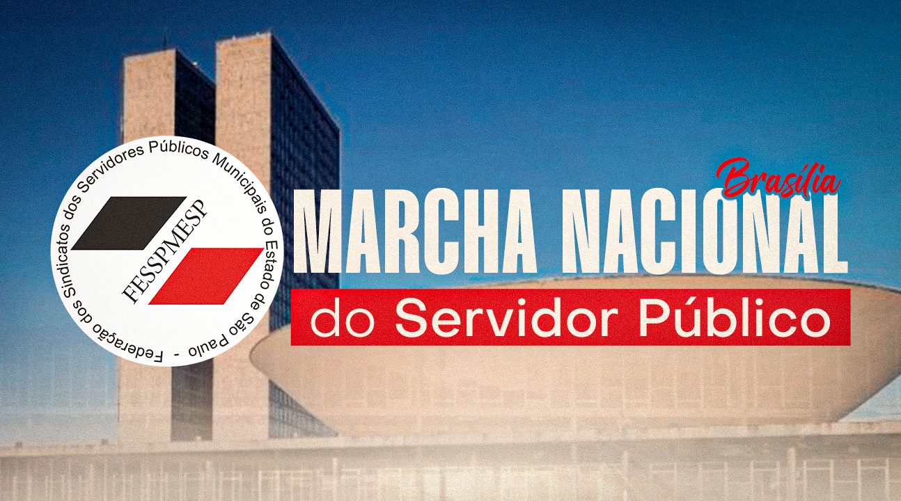 29 DE OUTUBRO – TODOS A BRASÍLIA! Em defesa dos Servidores e contra a Reforma Administrativa! LUTE!