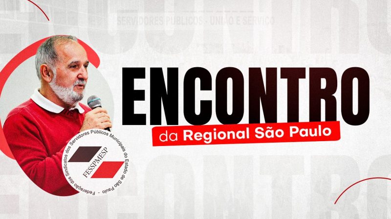Regional São Paulo | Fesspmesp realiza encontro no dia 17 de julho, às 10 horas, na sede do SFPMIS, em Itapecerica da Serra